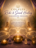 Couples Reiki & Sound Healing Cleansing Session